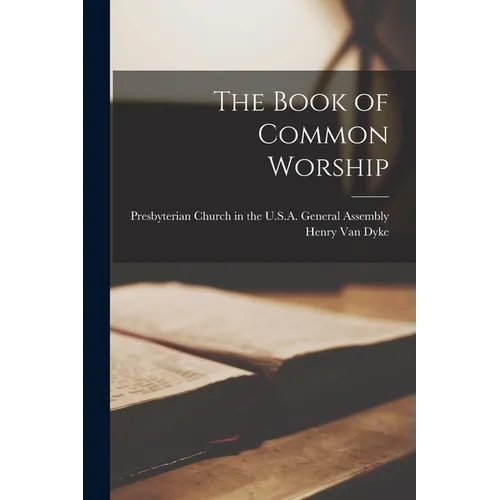 The Book of Common Worship