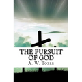 The Pursuit of God