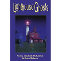 Lighthouse Ghosts