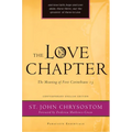 Love Chapter: The Meaning of First Corinthians 13