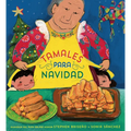 Tamales Para Navidad (Tamales for Christmas Spanish Edition)