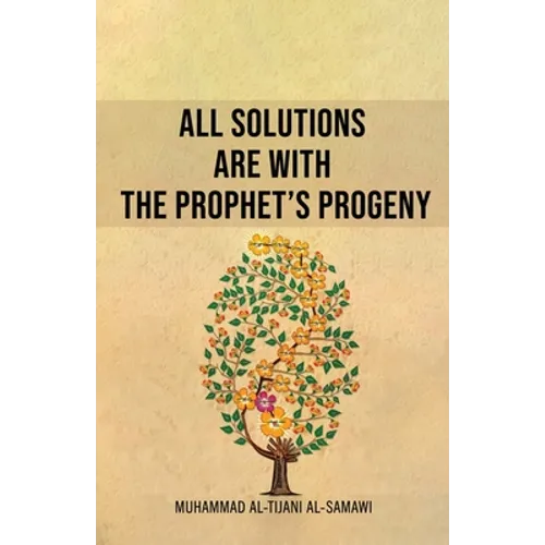 All Solutions Are With The Prophet's Progeny