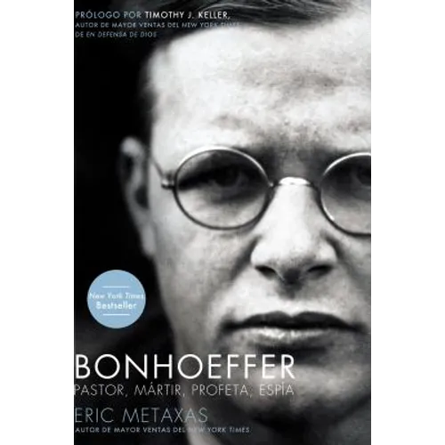 La Bonhoeffer: Pastor, M��rtir, Profeta, Esp��a