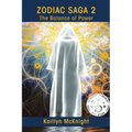 ZODIAC SAGA 2 The Balance of Power