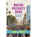 Making Precarity Work: Life on the Edge of Venice Beach