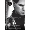 Becoming Steve Jobs: The Evolution of a Reckless Upstart into a Visionary Leader