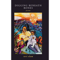 Digging Beneath Bones