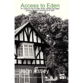 Access to Eden: An Essay on Arts & Crafts Values, Garden City Ideals, and the 1924 'Wheatley' Housing ACT