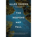 The Heavens May Fall