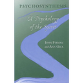 Psychosynthesis: A Psychology of the Spirit