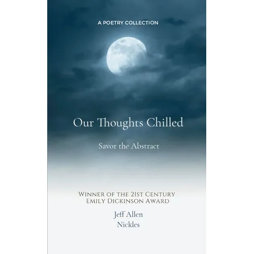 Our Thoughts Chilled
