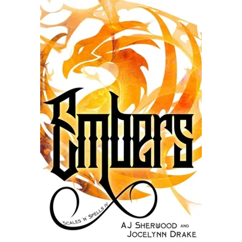 Embers: (Scales 'N' Spells)