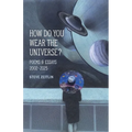 How Do You Wear The Universe?: Poems & Essays: 2002-2025