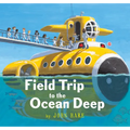 Field Trip to the Ocean Deep