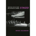 Staged: Show Trials, Political Theater, and the Aesthetics of Judgment
