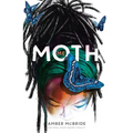 Me (Moth): (National Book Award Finalist)