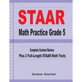 STAAR Math Practice Grade 5: Complete Content Review Plus 2 Full-length STAAR Math Tests
