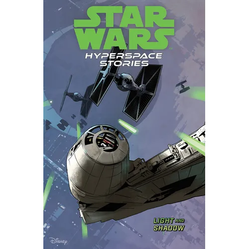 Star Wars: Hyperspace Stories Volume 3--Light and Shadow