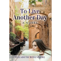 To Live Another Day