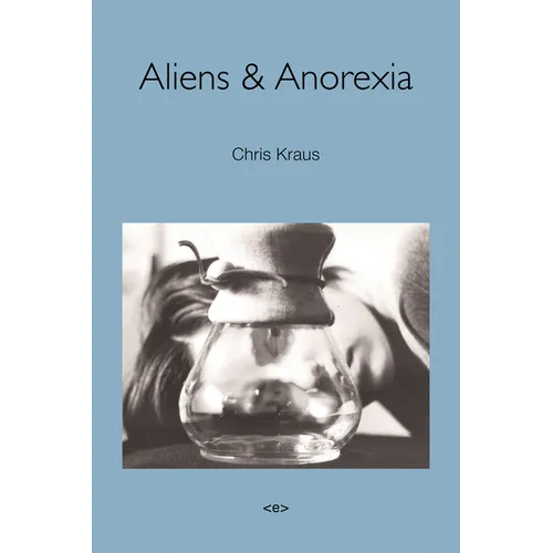 Aliens & Anorexia, New Edition