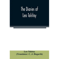 The diaries of Leo Tolstoy