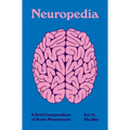 Neuropedia: A Brief Compendium of Brain Phenomena