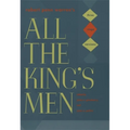 Robert Penn Warren's "All the King's Men": Three Stage Versions