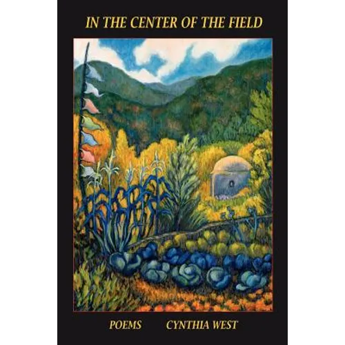 In the Center of the Field, Poems