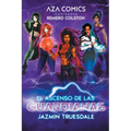 Aza Comics El Ascenso De Las Guardianas