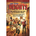 In the Heights: The Complete Book and Lyrics of the Broadway Musical