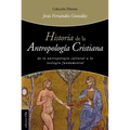 Historia de la Antropología Cristiana