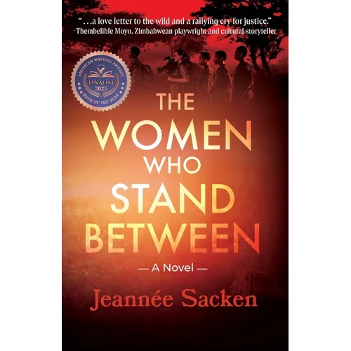 The Women Who Stand Between