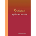 Ouabain: a gift from paradise
