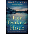 Her Darkest Hour: Beautiful and heartbreaking World War 2 historical fiction
