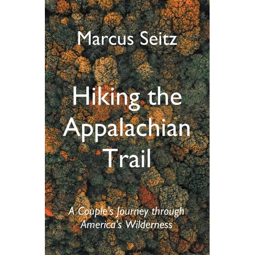 Hiking the Appalachian Trail