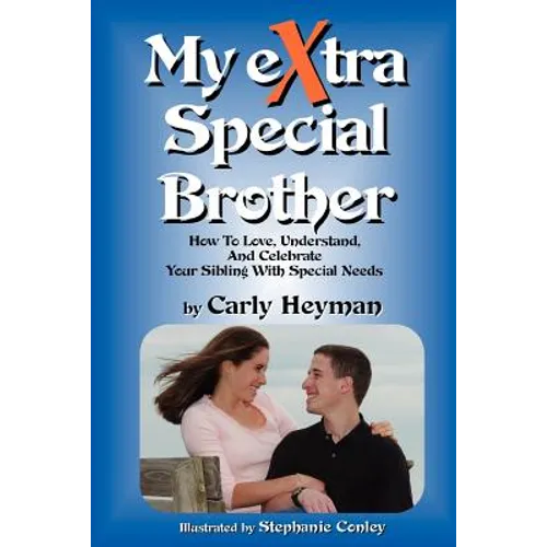 My eXtra Special Brother