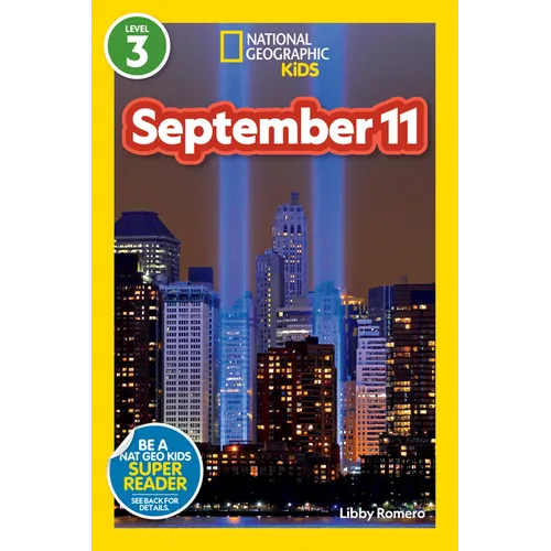 September 11 (National Geographic Kids Readers, Level 3)