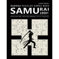 Samurai Sudoku: 1000 Puzzle Book, Overlapping into 200 Samurai Style Puzzles, Travel Game, Lever Expert Sudoku, Volume 17