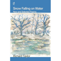 Snow Falling on Water