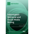 Information Retrieval and Social Media Mining