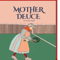 Mother Deuce: Tennis Etiquette and the Rules of the Game