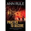 Practice to Deceive