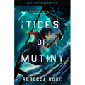 Tides of Mutiny