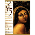 365 Goddess: A Daily Guide to the Magic and Inspiration of the Goddess