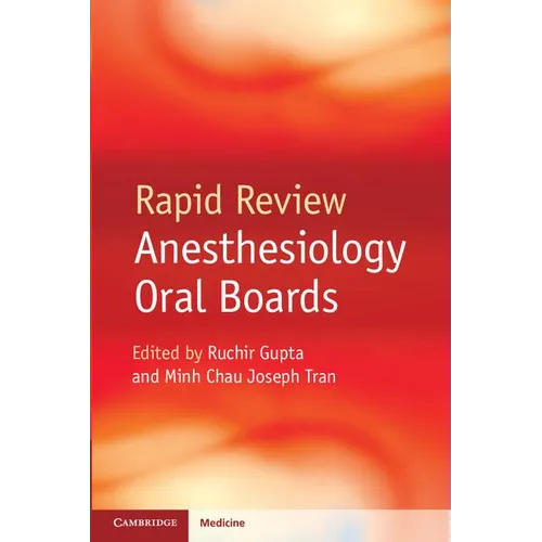 Rapid Review Anesthesiology Oral Boards
