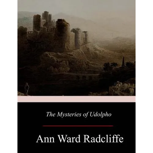 The Mysteries of Udolpho