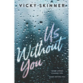 Us Without You