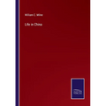 Life in China