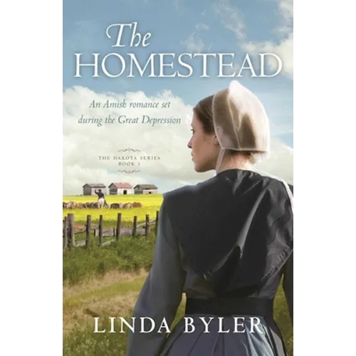 The Homestead: The Dakota Series, Book 1