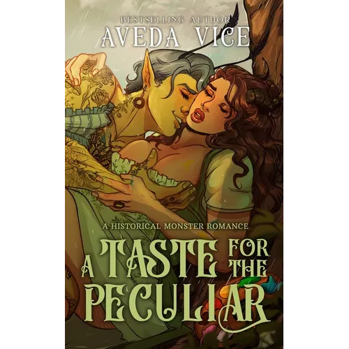 A Taste for the Peculiar